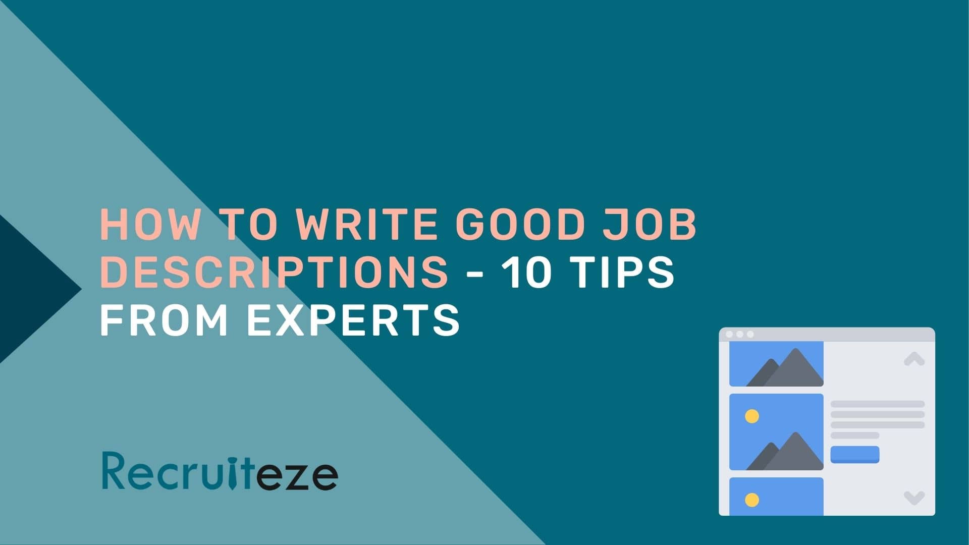 How to write good job descriptions - featured image Recruiteze