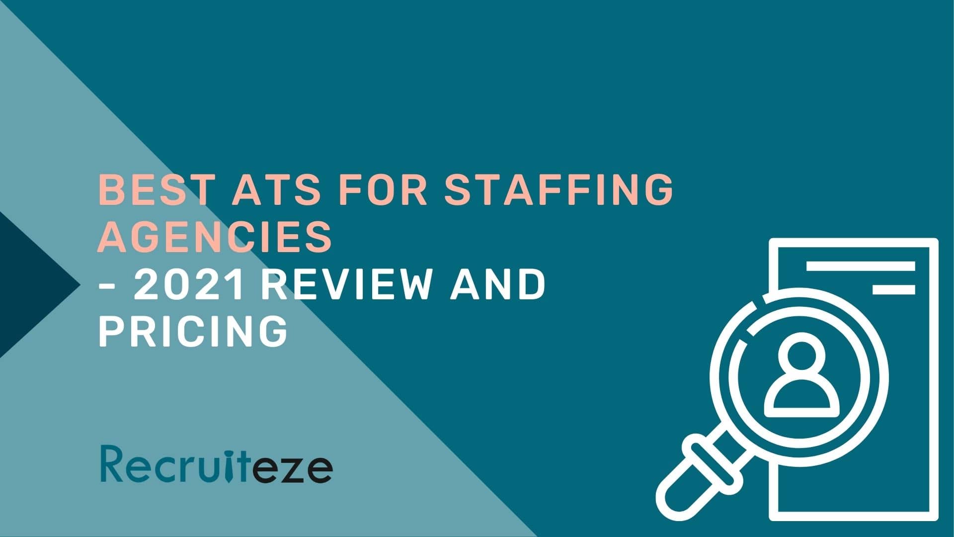 Best ATS for staffing agencies - Recruiteze featured image