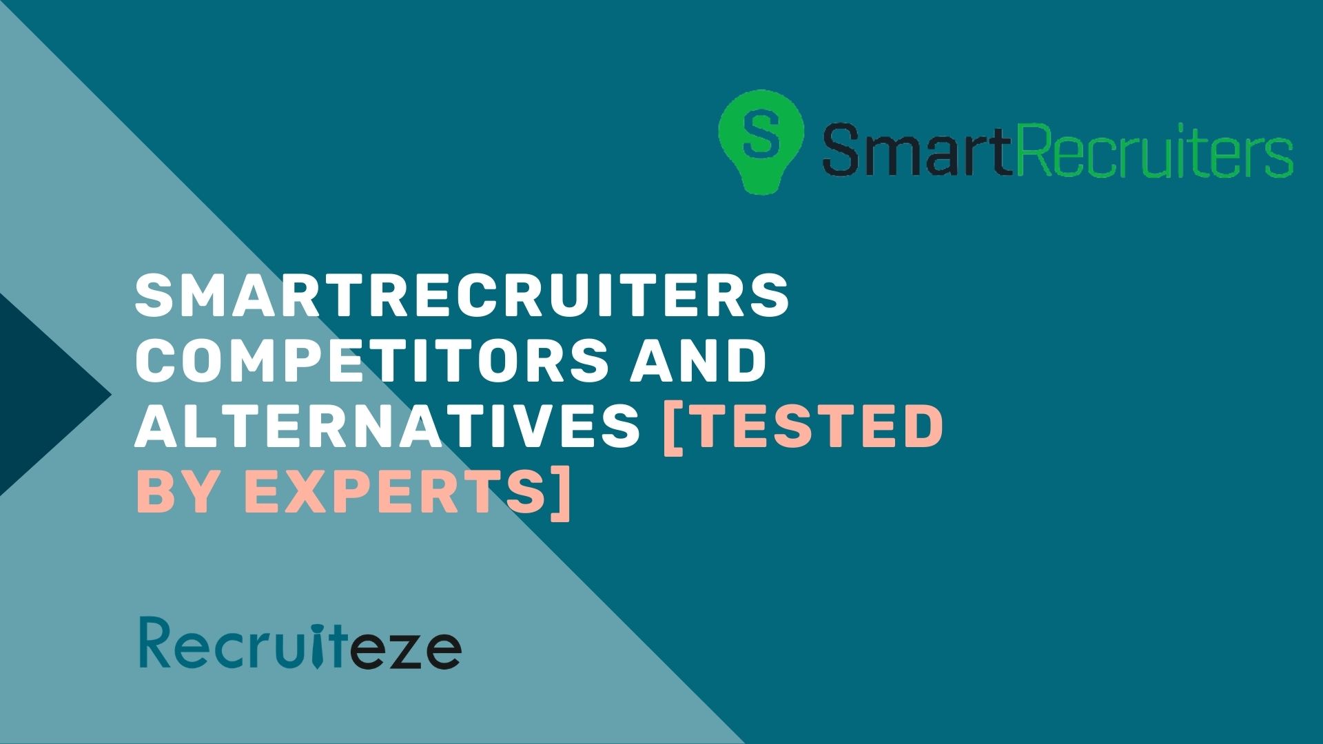 SmartRecruiters Competitors and Alternatives [Tested and Verified by Experts]
